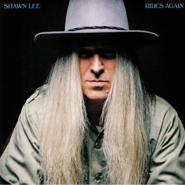 Lee, Shawn : Rides Again (LP)