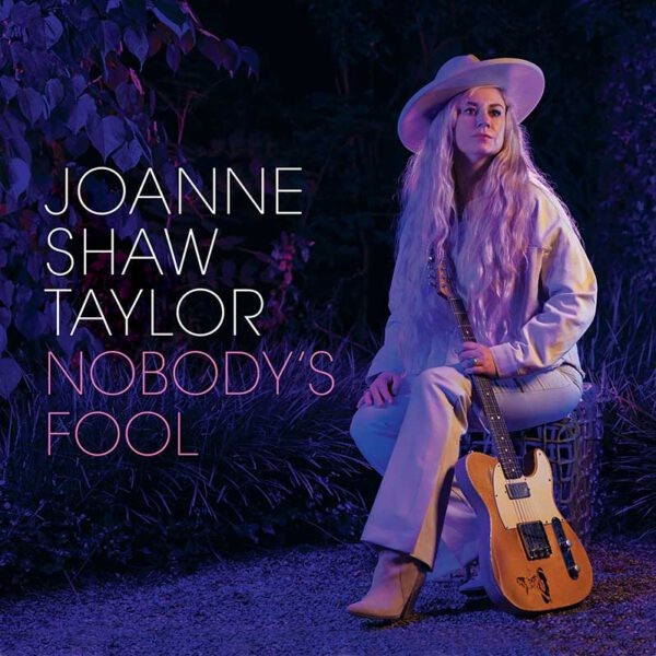 Taylor, Joanne Shaw : Nobody's Fool (LP)