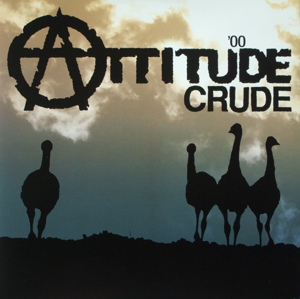 Crude : Attitude (LP)