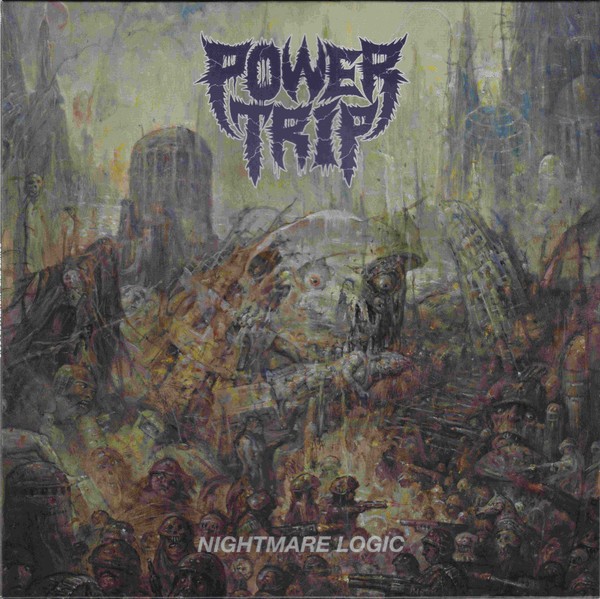 Power Trip : Nightmare Logic (LP)
