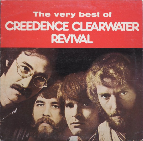 Creedence Clearwater Revival : The Very Best Of Creedence Clearwater Revival (LP)