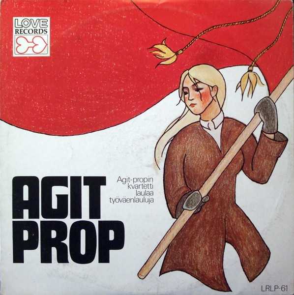 Agit-Prop : Agit-Propin Kvartetti Laulaa Työväenlauluja (LP)