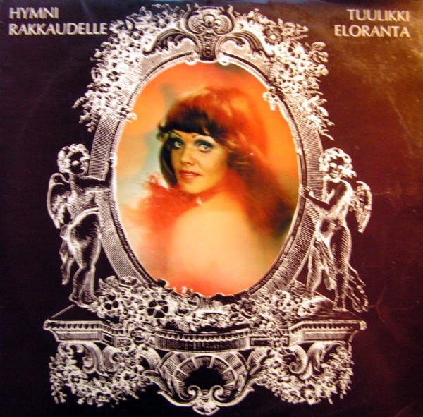 Eloranta, Tuulikki : Hymni Rakkaudelle (LP)