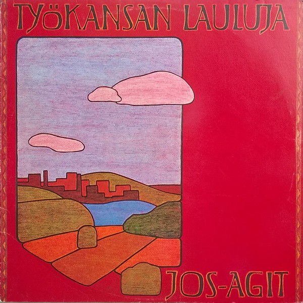 JOS-Agit : Työkansan Lauluja (LP)