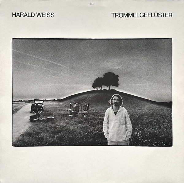 Weiss, Harald : Trommelgeflüster (LP)