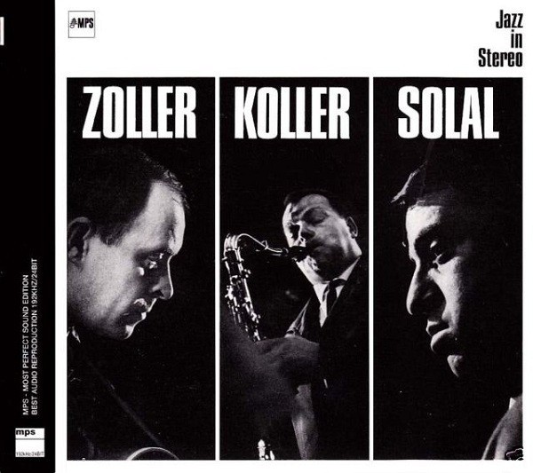 Zoller, Attila / Koller, Hans / Solal, Martial : Zoller Koller Solal (CD)