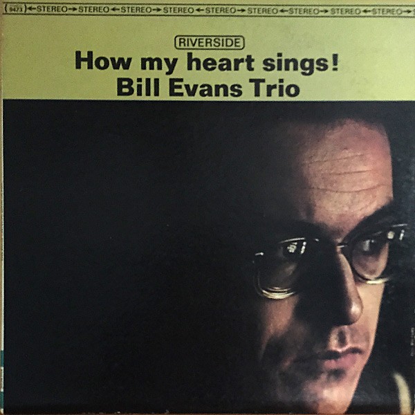 Evans, Bill Trio : How My Heart Sings (LP)