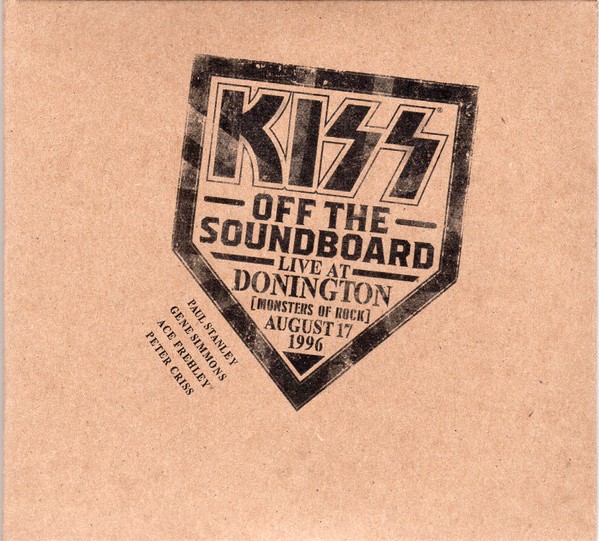 Kiss : Off The Soundboard Live At Donington (Monsters Of Rock) August 17, 1996 (2-CD)