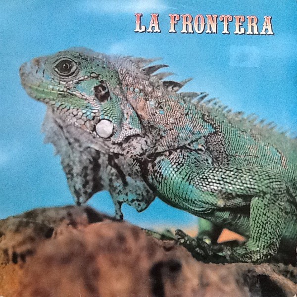 La Frontera : La Frontera (LP)