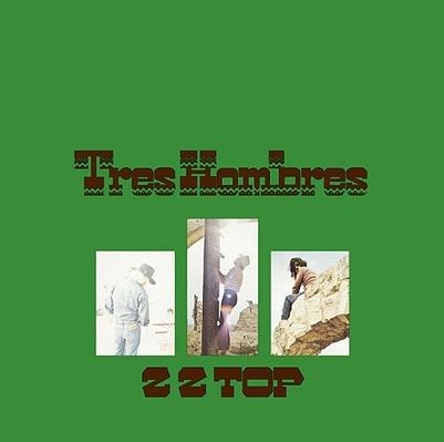 ZZ Top : Tres Hombres (LP)