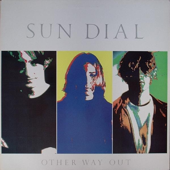 Sun Dial : Other Way Out (LP)