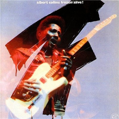 Collins, Albert : Frozen Alive! (LP)
